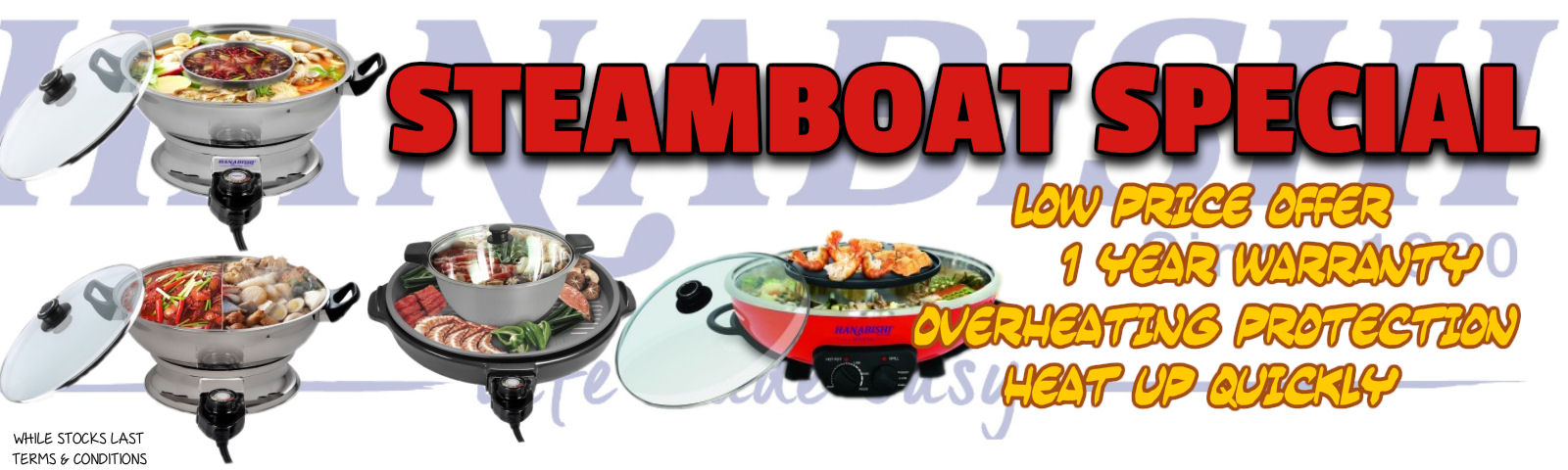 Hanabishi Steamboat Promo!!